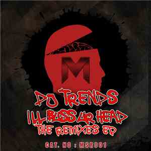 DJ Trends - I'll Buss Your Head Remixes EP