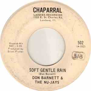 Don Barnett & The Nu-Jays - Soft Gentle Rain
