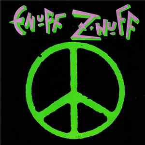 Enuff Z'nuff - Enuff Z'nuff