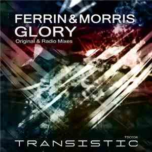 Ferrin & Morris - Glory