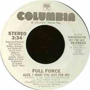 Full Force - Alice, I Want You Just For Me
