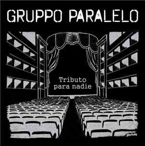Gruppo Paralelo - Tributo Para Nadie