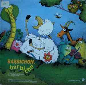 Jacqueline Lemay, Edith Butler - Barbichon, Barbiché