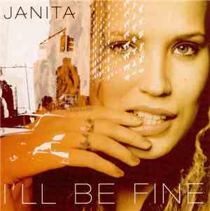 Janita - I'll Be Fine