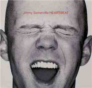 Jimmy Somerville - Heartbeat