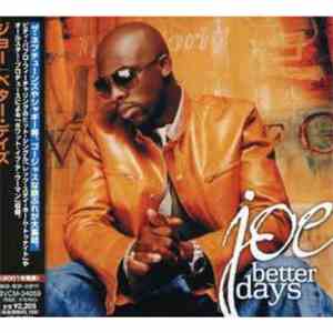 Joe - Better Days