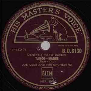Joe Loss And His Orchestra - Tango-Madre / Waltz-Always