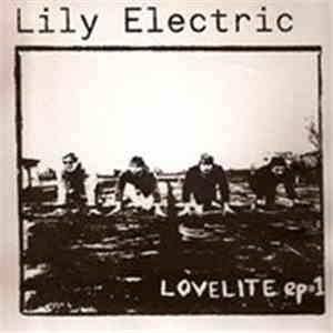 Lily Electric - Lovelite EP #1