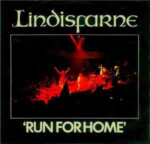 Lindisfarne - Run For Home