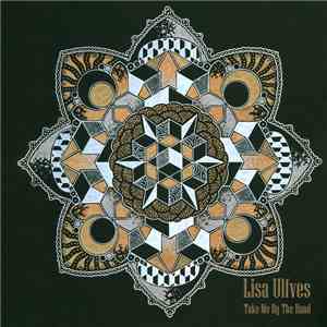 Lisa Ulfves - Take Me By The Hand