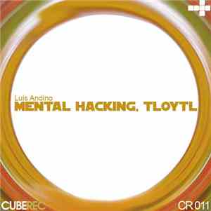 Luis Andino - Mental Hacking EP