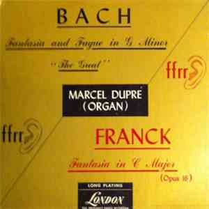 Marcel Dupré - Bach: Fantasia And Fugue In G Minor 