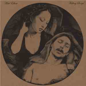Matt Elliott - Failing Songs