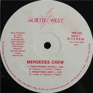 Mersedes Crew - Frightening / Let's Make Love Tonight