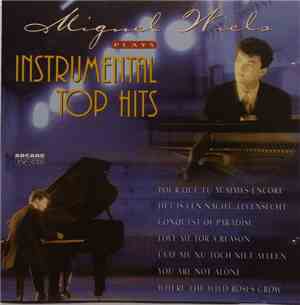 Miguel Wiels - Plays Instrumental Top Hits