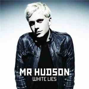 Mr Hudson - White Lies