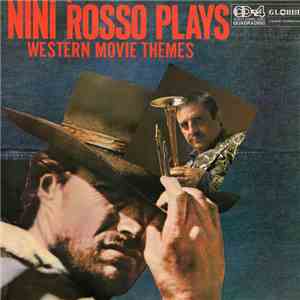 Nini Rosso - Nini Rosso Plays Western Movie Themes
