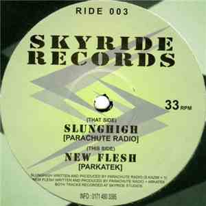 Parachute Radio / Arkatek - Slunghigh / New Flesh