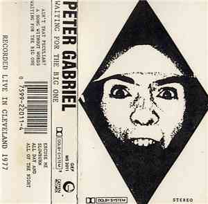 Peter Gabriel - Waiting For The Big One