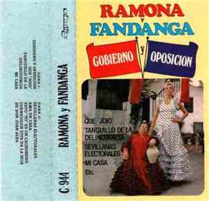 Ramona Y Fandanga - Gobierno Y Oposicion