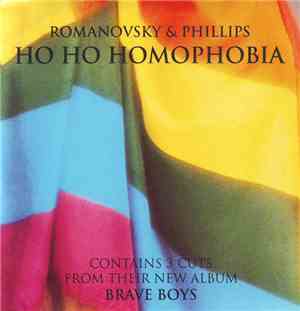 Romanovsky & Phillips - Ho Ho Homophobia