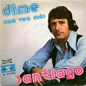 Santiago  - Dime