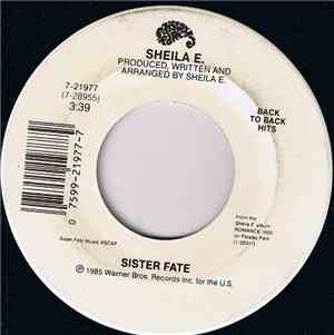Sheila E. - Sister Fate / A Love Bizarre