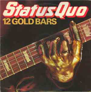 Status Quo - 12 Gold Bars