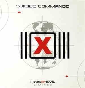 Suicide Commando - Axis Of Evil