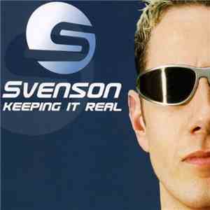 Svenson - Keeping It Real