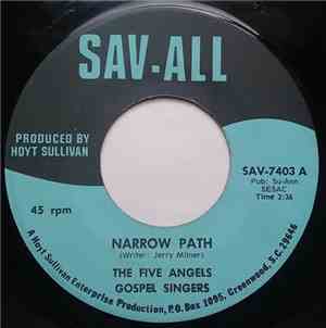 The Five Angels Gospel Singers - Narrow Path / Work Until My Day Is Done