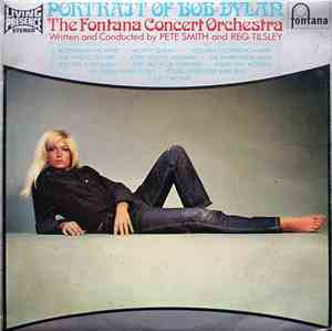 The Fontana Concert Orchestra - Portrait Of Bob Dylan