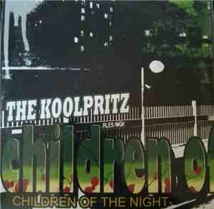 The Koolpritz - Children Of The Night