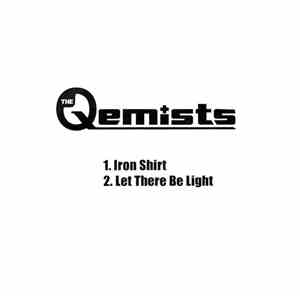 The Qemists - Iron Shirt / Let There Be Light
