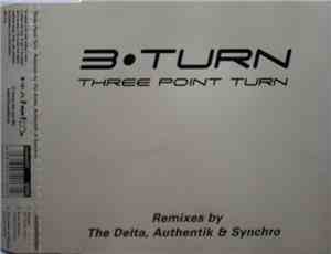 Three Point Turn - Remixes