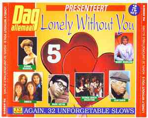 Various - Lonely Without You 5 - Again, 32 Unforgetable Slows