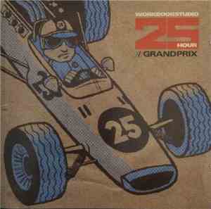 Various - Workbook Studio 25 Hour Grand Prix