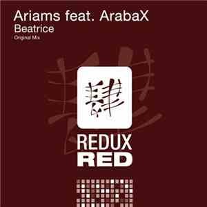 Ariams Feat. ArabaX - Beatrice