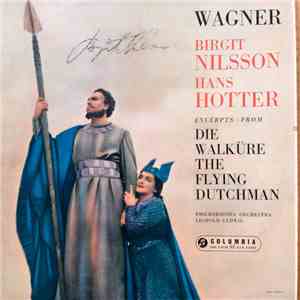 Birgit Nilsson, Hans Otter - Wagner Excerpts from Die Walküre/The Flying Du ...