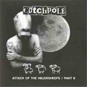 Catchpole - Attack Of The Killersheeps/Part II