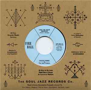 Chuck Carbo & The Soul Finders  - Can I Be Your Squeeze / Take Care Your Ho ...