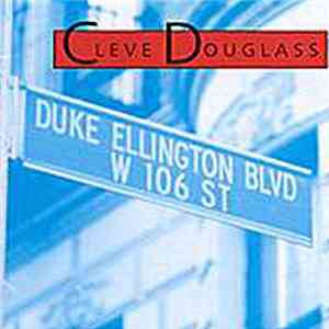 Cleve Douglass - Duke Ellington Boulevard