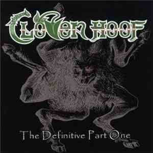 Cloven Hoof - The Definitive Part One