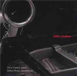 Deniz Peters / Simon Rose  - Edith's Problem