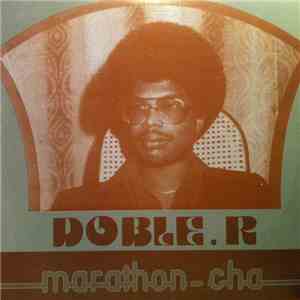 Doble R - Marathon-Cha