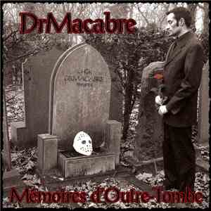 DrMacabre - Mémoires d'Outre-Tombe