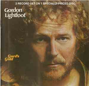 Gordon Lightfoot - Gord's Gold