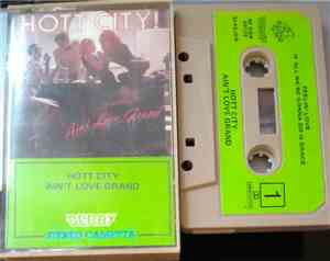 Hott City - Ain't Love Grand