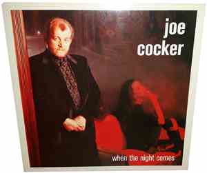 Joe Cocker - When The Night Comes
