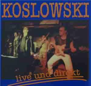 Koslowski - Live Und Direkt